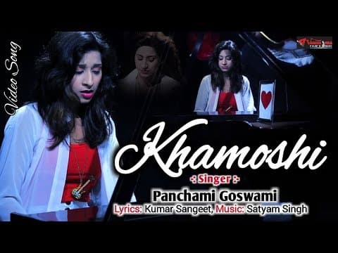 khamoshi - - Panchami Goswami || New Song || Hindi song official YouTube thumbnail