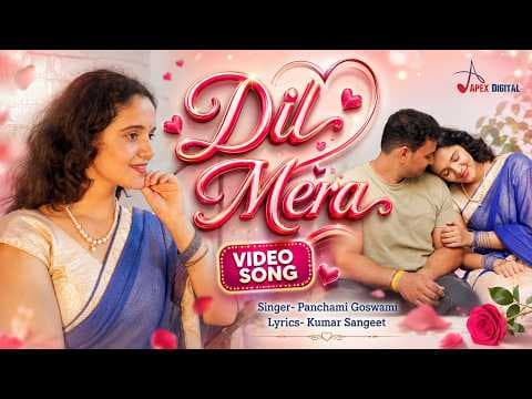 Dil Mera official YouTube thumbnail