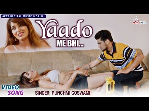 Yaado Me Bhi - - @panchamigoswami || New Song || Apex Digital World Orignal official YouTube thumbnail