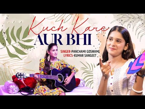 Kuch Kare Aur Bhi official YouTube thumbnail