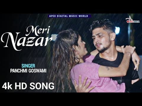 Meri Nazar Padi Tum Par - - @panchamigoswami || Apex Digital World Orignal official YouTube thumbnail