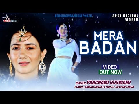 Chandi Ke Rang Sa Mera Badan - - Panchami Goswami || New Song || Hindi song official YouTube thumbnail
