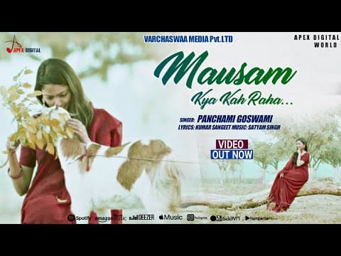 Mausam Kya Keh Raha Hai- - Panchami Goswami || New Song || Hindi song official YouTube thumbnail