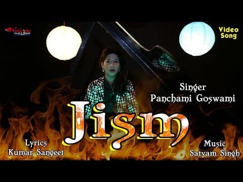 Jism - - Panchami Goswami || New Song || Hindi Song official YouTube thumbnail