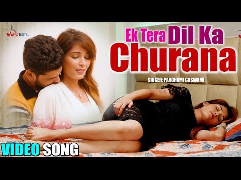 Ek Tera Dil Ka Churana - - @panchamigoswami || New Song || Hindi song official YouTube thumbnail