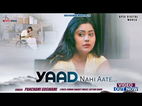 Yaad Aate Nahi - - Panchami Goswami || New Song || Hindi song official YouTube thumbnail