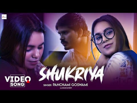 Shukriya official YouTube thumbnail