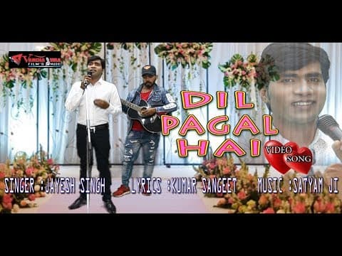 Dil Pagal Hai Dekhen Jo Tumko//рджрд┐рд▓ рдкрд╛рдЧрд▓ рд╣реИ рджреЗрдЦреЗ рдЬреЛ рддреБрдордХреЛ// Jayesh singh official YouTube thumbnail