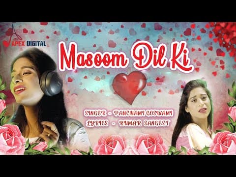 Masoom Dil Ki - - Panchami Goswami || New Song || Hindi song official YouTube thumbnail