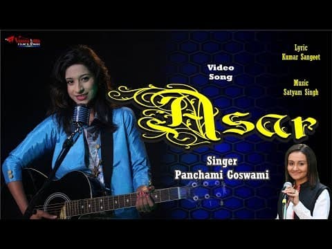 Asar - - Panchami Goswami || New Song || Hindi Song official YouTube thumbnail
