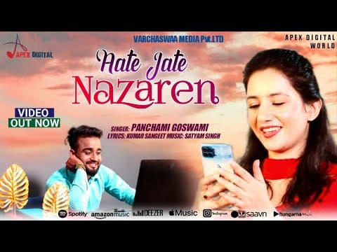 Aate Jaate Nazaren - - Panchami Goswami || New Song || Hindi song official YouTube thumbnail
