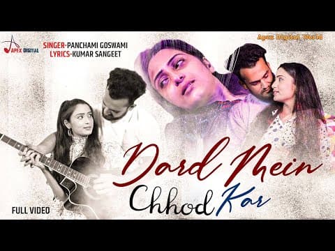 Dard Mein Chhod Kar official YouTube thumbnail